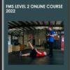 FMS Level 2 Online Course 2022 - FunctionalMovement