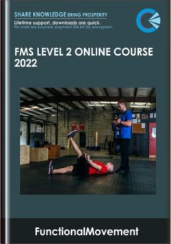 FMS Level 2 Online Course 2022 - FunctionalMovement