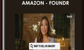 Infinite Income On Amazon -Foundr - Melisa Vong