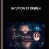 Intuition by Design - Karen Curry Parker