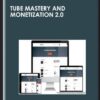 Tube Mastery and Monetization 2.0 – Matt Par