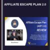 Affiliate Escape Plan 2.0 - Brian Brewer