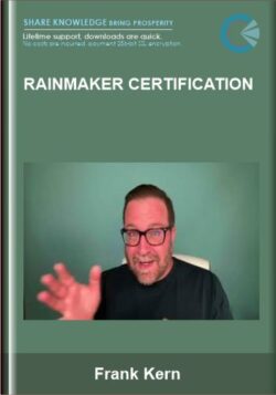 Frank Kern - Rainmaker Certification