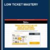 Low Ticket Mastery - Frank Kern & Aaron Fletcher