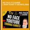 No Face YT Course ( High Ticket YT Secrets) 2022 - Thomas Garetz