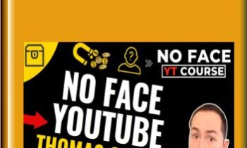 No Face YT Course ( High Ticket YT Secrets) 2022 - Thomas Garetz