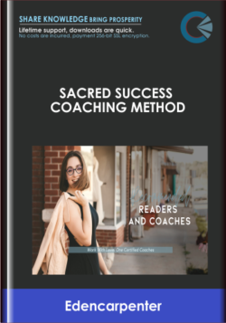 Sacred Success Coaching Method - Edencarpenter