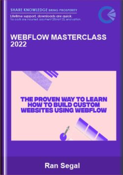 Webflow Masterclass 2022 - Ran Segal