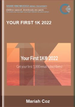 Your First 1K 2022 - Mariah Coz