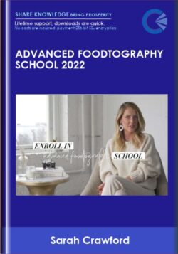 Advanced Foodtography School 2022 - Sarah Crawford