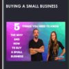 Buying a Small Business - Codie Sanchez Ryan Snow