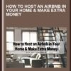 How to Host an Airbnb in Your Home & Make Extra Money - Judy Helm Wright