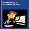 Momentum Stock Options Workshop - Reeds Trader