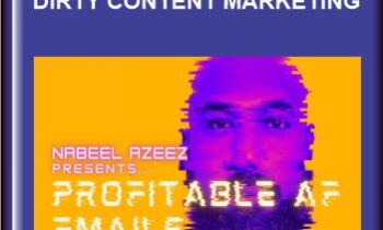 Profitable AF Emails email marketing playbook + Dirty Content Marketing - Nabeel Azeez