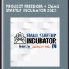 Project Freedom + Email Startup Incubator 2022 - Anik Singal