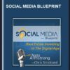 Social Media Blueprint - Nate Armstrong