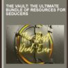 THE VAULT: The Ultimate Bundle of Resources for Seducers - PUA DATING TIPS