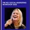 The No-Social Marketing Workshop 2022 - Gemma Went