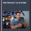 The Project 24 System - Income School 2022