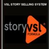 VSL Story Selling System - Perry Belcher