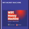 WiFi Money Machine - Alexander Cortes Jose Rosado