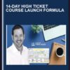 14-Day High Ticket Course Launch Formula - Aaron Fletcher