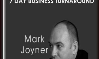 7 Day Business Turnaround - Mark Joyner