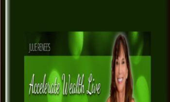 Accelerate Wealth 4 pay - Julie Renee