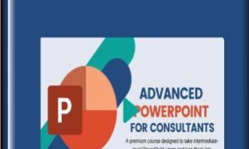 Advanced PowerPoint for Consultants - The Analyst Academy