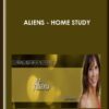 Aliens - Home Study - Julie Renee