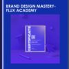 Brand Design Mastery-Flux Academy - Ran Segall