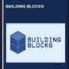 Building Blocks - Jason Wong