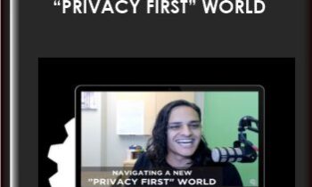 DigitalMarketer -Navigating a New “Privacy First” World - Kasim Aslam