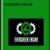 Evergreen Engine - Derek Pierce