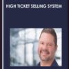 High Ticket Selling System  - Doberman Dan