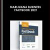 Marijuana Business Factbook 2021 - Anonymous