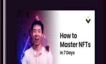 Master NFTs in 7 Days - Ben Yu