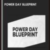 Power Day Blueprint - Justin Brooke