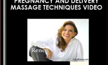 Pregnancy and Delivery Massage Techniques Video - Julie Renee