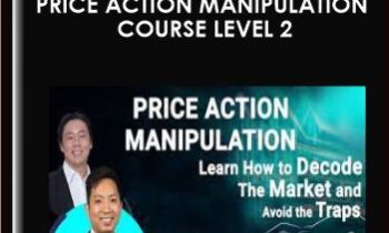 Price Action Manipulation Course Level 2 - Alson Chew