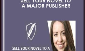 Sell Your Novel to a Major Publisher - Jessica Brody