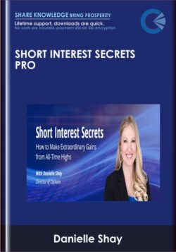 Short Interest Secrets PRO with Danielle Shay - Simpler Trading