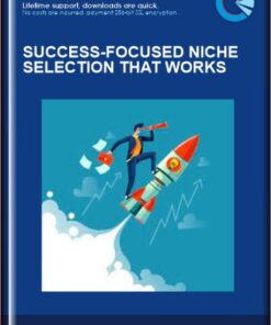 Success-Focused Niche Selection That Works - Shawna