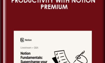 Supercharge your Productivity with Notion Premium - Khe Hy