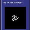 The TikTok Academy - Jackson Zaccaria