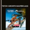 Tiktok Growth Masterclass - Jorden Tually