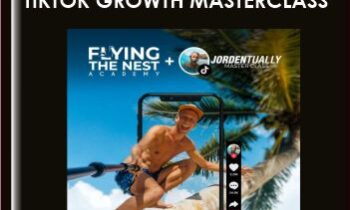Tiktok Growth Masterclass - Jorden Tually