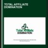 Total Affiliate Domination - Joel Vazquez