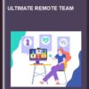 Ultimate Remote Team