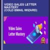 Video Sales Letter Mastery (Cold Email Wizard) - Daniel Fazio